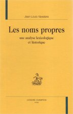 Les noms propres - une analyse lexicologique et historique