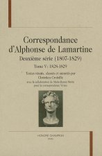 Correspondance d'Alphonse de Lamartine - deuxième série, 1807-1829