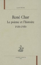 René Char - le poème et l'histoire
