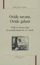 Ovide savant, Ovide galant - Ovide en France dans la seconde moitié du XVIIe siècle