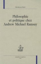 Philosophie et politique chez Andrew Michael Ramsay