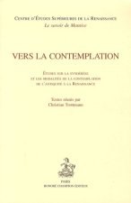 Vers la contemplation - études sur la syndérèse et les modalités de la contemplation de l'Antiquité à la Renaissance