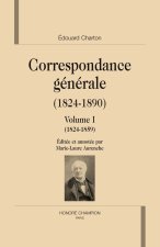 Correspondance générale, 1824-1890