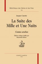 La suite des Mille et une nuits - contes arabes