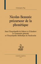 Nicolas Beauzée, précurseur de la phonétique - dans 