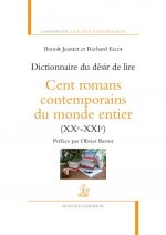 Dictionnaire du désir de lire. Cent romans contemp
