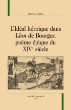 L'idéal héroïque dans 