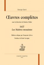 LES MAITRES MOSAISTES. OEUVRES COMPLETES 1837