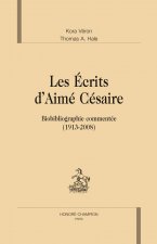 Les écrits d'Aimé Césaire - biobibliographie commentée, 1913-2008