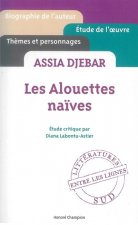 Assia Djebar - Les alouettes naïves