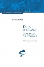 De la tolérance. Commentaire philosophique