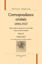 Correspondance croisée, 1890-1917