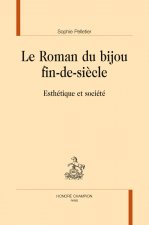 Le roman du bijou fin-de-siècle - esthétique et société