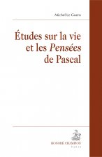 Études sur la vie et les 