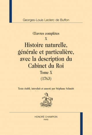 Histoire naturelle, générale et particulière, avec la description du Cabinet du Roi