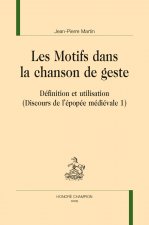 Les motifs dans la chanson de geste - définition et utilisation