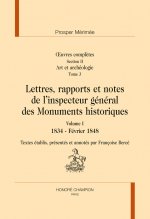 LETTRES, RAPPORTS ET NOTES DE L'INSPECTEUR GÉNÉRAL DES MONUMENTS HISTORIQUES (2 vol)