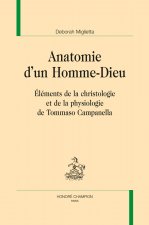 ANATOMIE D'UN HOMME-DIEU