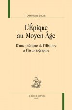 L’Épique au Moyen Âge