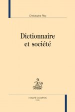 DICTIONNAIRE ET SOCIÉTÉ
