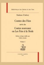 CONTES DES FEES SUIVIS DES CONTES NOUVEAUX OU LES FEES A LA MODE