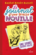 Le journal d'une grosse nouille 6/Une soiree sucree-salee