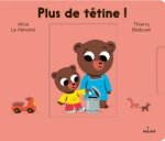 Les Minousses - Plus de tétine