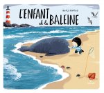 L'enfant et la baleine (édition tout-carton)