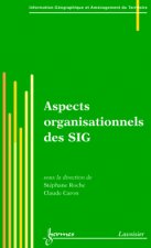 Aspects organisationnels des SIG