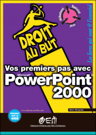 Vos premiers pas avec PowerPoint 2000