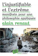 L'injustifiable et l'extrême