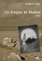 Les dragons de Chaghal