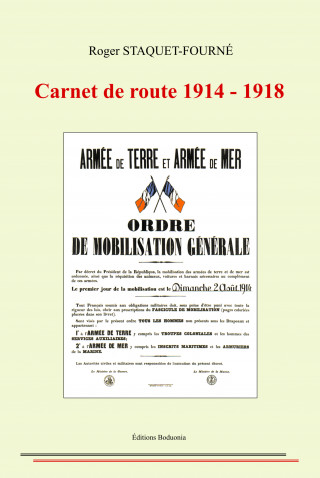 Carnet de route 1914 - 1918