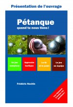 Petanque quand tu nous tiens!