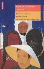 Culture coloniale 1871-1931