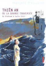 Thien An ou la grande traversée
