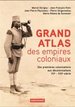Grand Atlas des Empires coloniaux