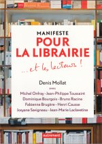 Manifeste pour la librairie... et les lecteurs !