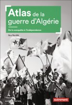 ATLAS DE LA GUERRE D'ALGERIE