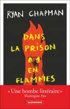 Dans la prison en flammes