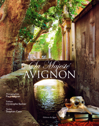 Sa Majesté Avignon - Français