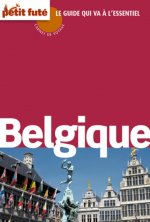 BELGIQUE CARNET DE VOYAGE 2011 PETIT FUTE.
