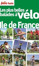 LES PLUS BELLES BALADES A VELO ILE-DE-FRANCE 2012 PETIT FUTE