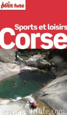 SPORTS ET LOISIRS EN CORSE 2012  petit fute