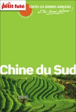 Guide Chine du Sud 2013 Carnet Petit Futé