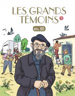 Les Grands Temoins en BD , Tome 01