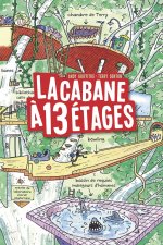 La cabane a 13 etages