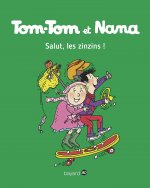 Tom-Tom et Nana, Tome 18