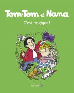Tom-Tom et Nana, Tome 21