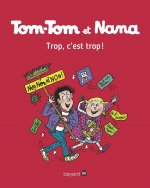 Tom-Tom et Nana, Tome 27